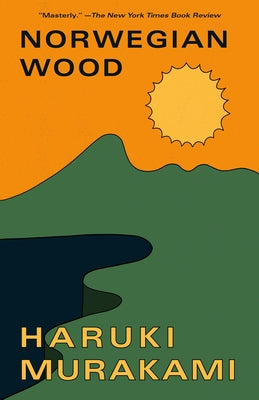 Norwegian Wood by Murakami, Haruki