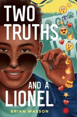 Two Truths and a Lionel by Wasson, Brian