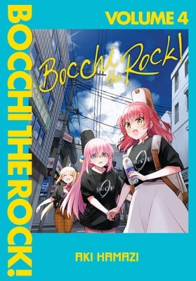 Bocchi the Rock!, Vol. 4 by Hamazi, Aki