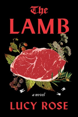 The Lamb by Rose, Lucy