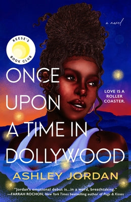 Once Upon a Time in Dollywood: Reese's Book Club by Jordan, Ashley