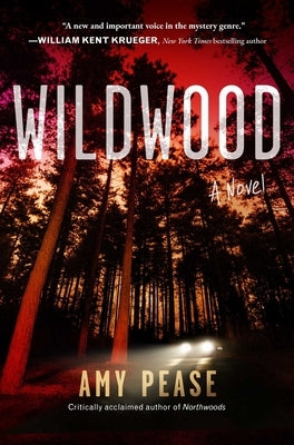 Wildwood by Pease, Amy