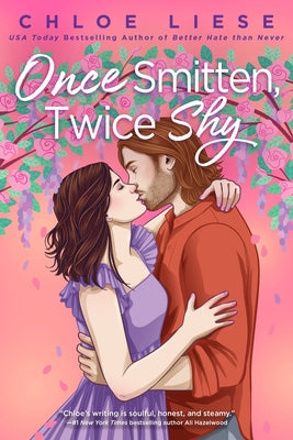 Once Smitten, Twice Shy by Liese, Chloe