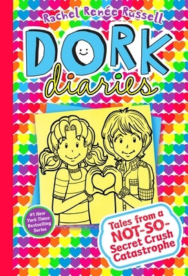 Dork Diaries 12: Tales from a Not-So-Secret Crush Catastrophe by Russell, Rachel RenÃ©e