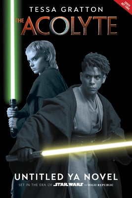 Star Wars: The Acolyte: The Crystal Crown by Gratton, Tessa