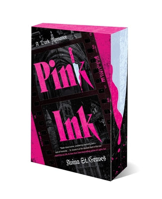 Pink Ink: A Dark Romance by St Graves, Avina