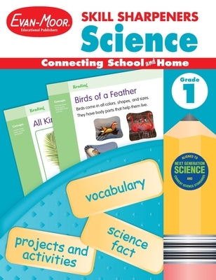 Skill Sharpeners: Science, Grade 1 Workbook by Evan-Moor Educational Publishers