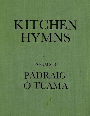 Kitchen Hymns by &#195;&#147;. Tuama, P&#195;&#161;draig