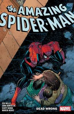 Amazing Spider-Man by Zeb Wells Vol. 12: Dead Wrong by Wells, Zeb