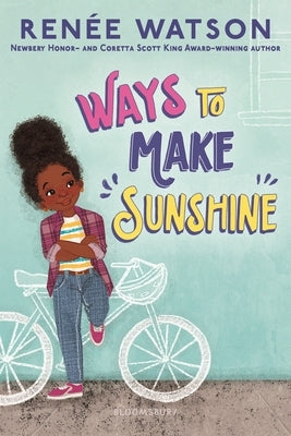 Ways to Make Sunshine by Watson, RenÃ©e