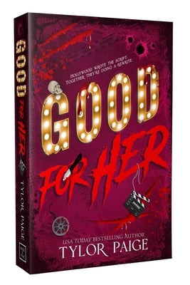 Good for Her: A Second Chance Horror Romance by Paige, Tylor