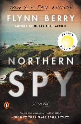Northern Spy: Reese's Book Club by Berry, Flynn