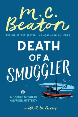 Death of a Smuggler by Beaton, M. C.