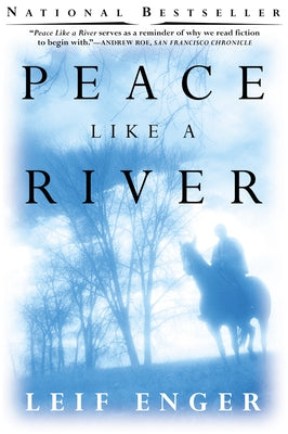 Peace Like a River by Enger, Leif