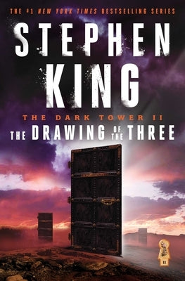 The Dark Tower II: The Drawing of the Three by King, Stephen