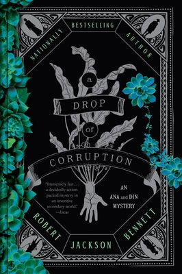 A Drop of Corruption by Bennett, Robert Jackson