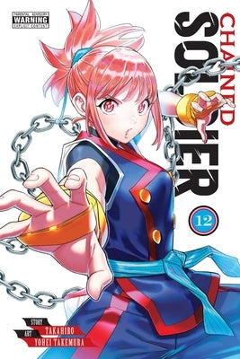 Chained Soldier, Vol. 12 by Takahiro