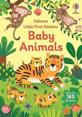 Little First Stickers Baby Animals by Bingham, Jane
