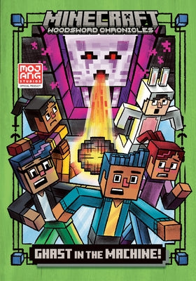 Ghast in the Machine! (Minecraft Woodsword Chronicles #4) by Eliopulos, Nick