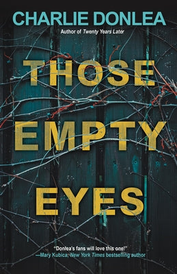 Those Empty Eyes by Donlea, Charlie