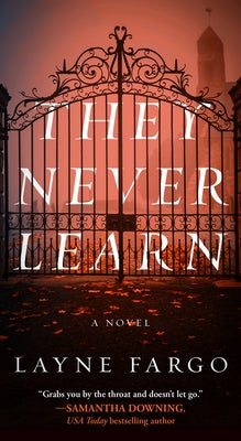 They Never Learn by Fargo, Layne