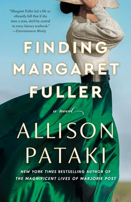 Finding Margaret Fuller by Pataki, Allison