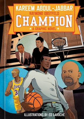 Champion: A Graphic Novel by Abdul-Jabbar, Kareem