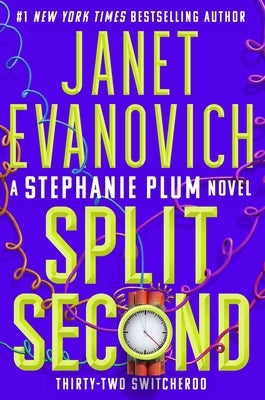 Split Second: Thirty-Two Switcheroo by Evanovich, Janet