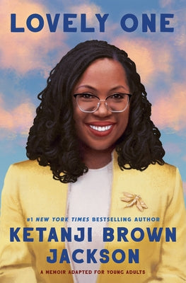 Lovely One (Adapted for Young Adults) by Jackson, Ketanji Brown