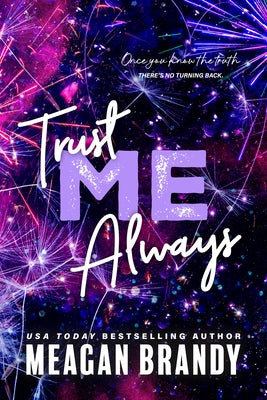 Trust Me Always by Brandy, Meagan