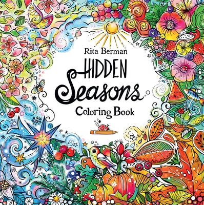 Hidden Seasons Coloring Book by Berman, Rita