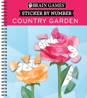 Brain Games - Sticker by Number: Country Garden (13 Images to Sticker) by Publications International Ltd