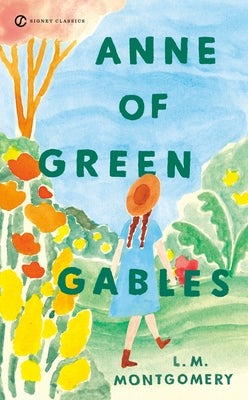 Anne of Green Gables by Montgomery, L. M.