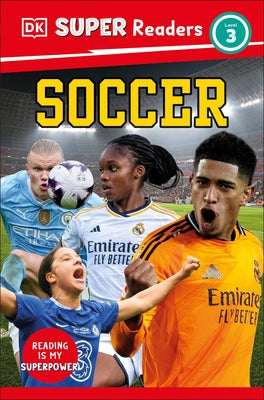 DK Super Readers Level 3 Soccer by DK