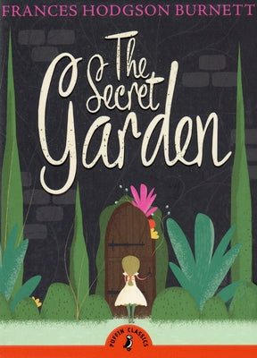 The Secret Garden by Burnett, Frances Hodgson