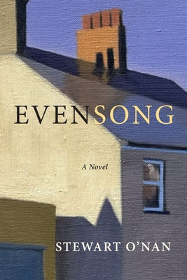 Evensong by O'Nan, Stewart