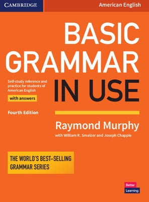 Basic Grammar in Use Student's Book with Answers by Murphy, Raymond