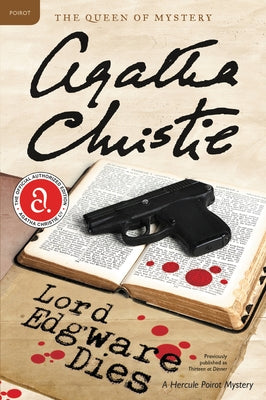 Lord Edgware Dies: A Hercule Poirot Mystery: The Official Authorized Edition by Christie, Agatha