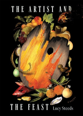 The Artist and the Feast by Steeds, Lucy
