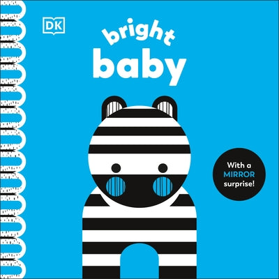 Bright Baby: With a Mirror Surprise! by Weerasekera, Rebecca