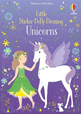 Little Sticker Dolly Dressing Unicorns by Watt, Fiona