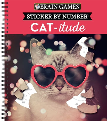 Brain Games - Sticker by Number: Cat-Itude (25 Images to Sticker) by Publications International Ltd