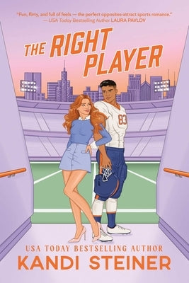 The Right Player by Steiner, Kandi