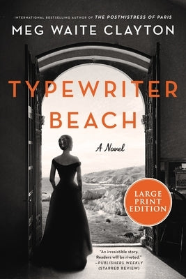 Typewriter Beach by Clayton, Meg Waite