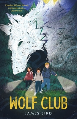 Wolf Club by Bird, James