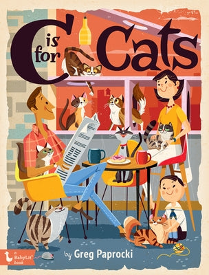 C Is for Cats by Paprocki, Greg