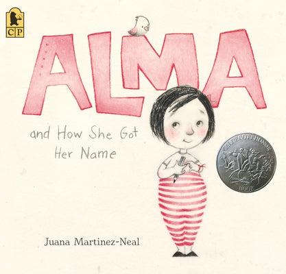 Alma and How She Got Her Name: (A Heartwarming Story about Family History and the Meaning of Names - For Kids Ages 3-8) by Martinez-Neal, Juana