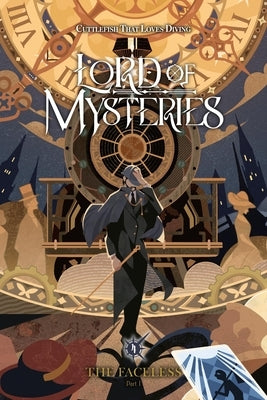 Lord of Mysteries, Vol. 4: The Faceless, Part I by Cuttlefish That Loves Diving
