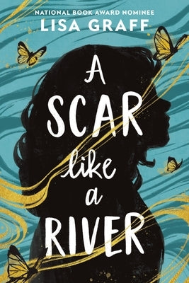 A Scar Like a River by Graff, Lisa