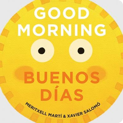 Good Morning/Buenos Días by MartÃ­, Meritxell